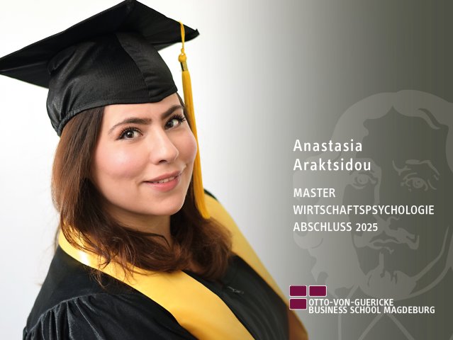 Anastasia Araktsidou (Master Wirtschaftspsychologie-Abschluss 2025)